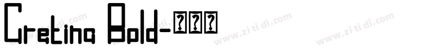 Cretina Bold字体转换
